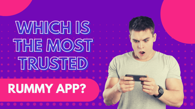 Most Trusted Rummy App