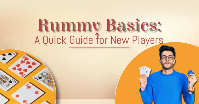 Rummy Basics: A Quick Guide for New Players