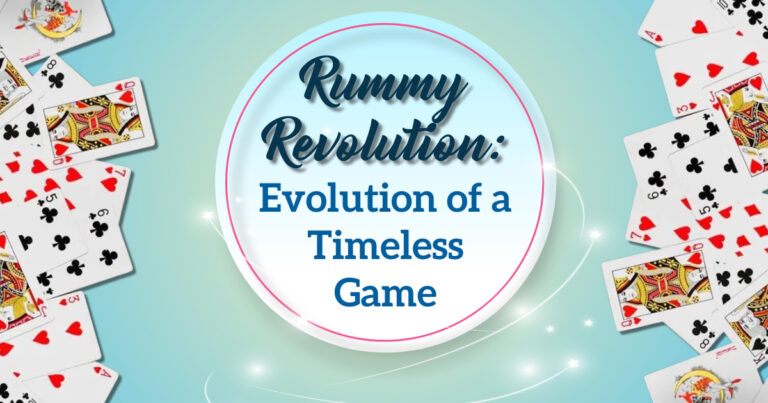 Rummy Revolution: Evolution of a Timeless Game