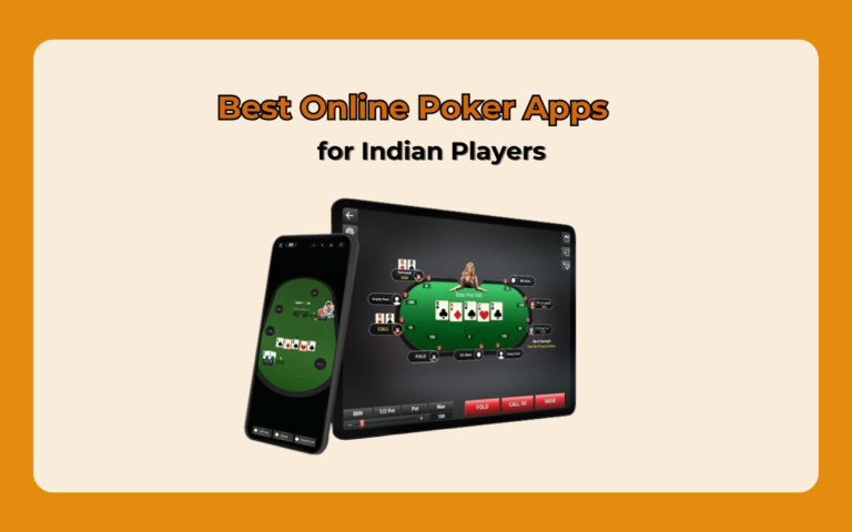 Best Online Poker Apps for Indian Players
