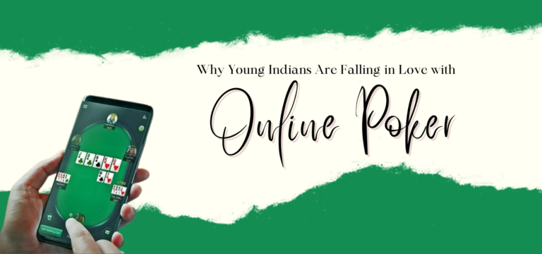Why Young Indians Are Falling in Love with Online Poker